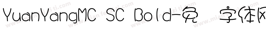 YuanYangMC SC Bold字体转换